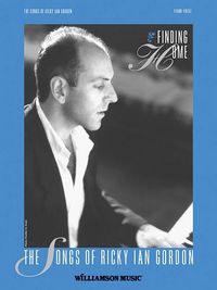 Produktbild: Finding Home - The Songs of Ricky Ian Gordon