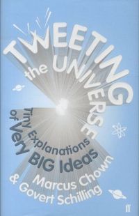 Produktbild: Chown, M: Tweeting the Universe