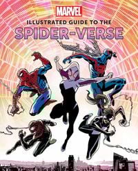 Produktbild: Marvel: Illustrated Guide to the Spider-Verse