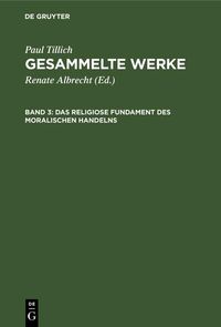 Produktbild: Das religiose Fundament des moralischen Handelns