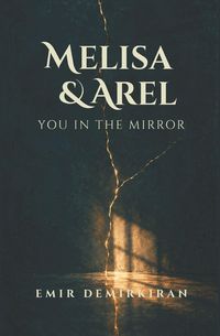 Produktbild: Melisa & Arel ; You in the Mirror