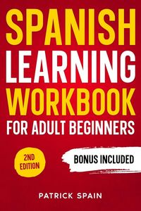 Produktbild: SPANISH LEARNING WORKBOOK FOR ADULT BEGINNERS
