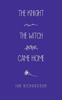 Produktbild: The Knight the Witch Came Home