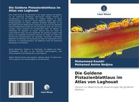 Produktbild: Die Goldene Pistazienblattlaus im Atlas von Laghouat