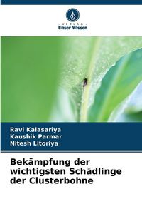 Produktbild: Bek&auml;mpfung der wichtigsten Sch&auml;dlinge der Clusterbohne