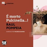 Produktbild: &Eacute; morto Pulcinella...!