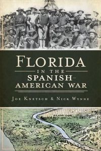 Produktbild: Florida in the Spanish American War