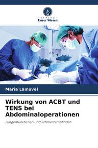 Produktbild: Wirkung von ACBT und TENS bei Abdominaloperationen