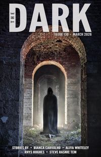 Produktbild: The Dark, Issue 130, March 2026