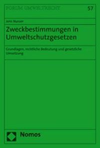 Produktbild: Zweckbestimmungen im Umweltschutzgesetzen