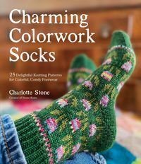 Bild vom Artikel Charming Colorwork Socks vom Autor Charlotte Stone