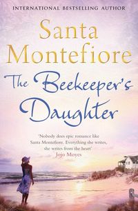 Produktbild: Montefiore, S: The Beekeeper's Daughter