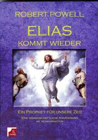 Produktbild: Elias kommt wieder. Ein Prophet f&uuml;r unsere Zeit