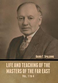 Produktbild: Life and Teaching of the Masters of the Far East Vol. 1 to 4