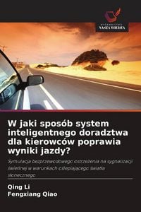 Produktbild: W jaki spos&oacute;b system inteligentnego doradztwa dla kierowc&oacute;w poprawia wyniki jazdy?