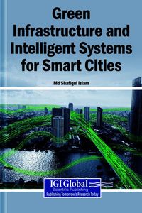 Produktbild: Green Infrastructure and Intelligent Systems for Smart Cities