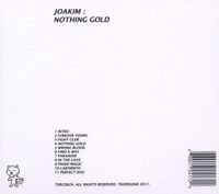 Joakim: Nothing Gold