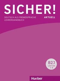 Produktbild: Sicher! aktuell B2/1 / Lehrerhandbuch