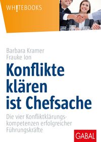 Produktbild: Konflikte kl&auml;ren ist Chefsache