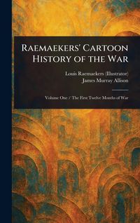 Produktbild: Raemaekers' Cartoon History of the War