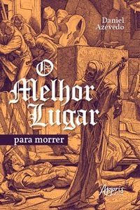 Produktbild: O Melhor Lugar para Morrer