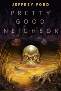 Produktbild: Pretty Good Neighbor
