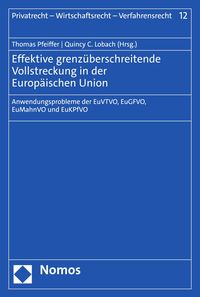Produktbild: Effektive grenz&uuml;berschreitende Vollstreckung in der Europ&auml;ischen Union