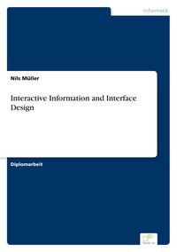Produktbild: Interactive Information and Interface Design