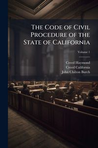 Produktbild: The Code of Civil Procedure of the State of California