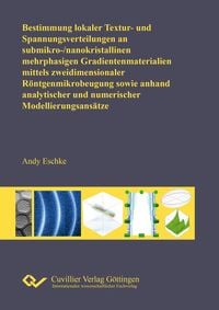 Produktbild: Bestimmung lokaler Textur- und Spannungsverteilungen an submikro-/nanokristallin