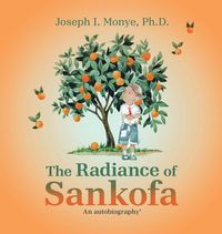 Produktbild: The Radiance of Sankofa