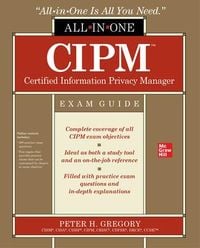 Produktbild: CIPM Certified Information Privacy Manager All-in-One Exam Guide