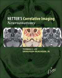 Produktbild: Netter's Correlative Imaging: Neuroanatomy