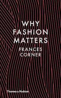 Produktbild: Why Fashion Matters