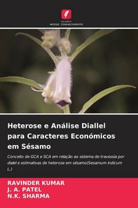 Produktbild: Heterose e An&aacute;lise Diallel para Caracteres Econ&oacute;micos em S&eacute;samo