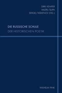 Produktbild: Die russische Schule der Historischen Poetik