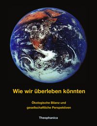 Produktbild: Wie wir &uuml;berleben k&ouml;nnten