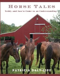Produktbild: Horse Tales: Teddy and Just'n Come to an Understanding