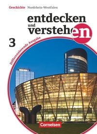 Produktbild: Entdecken und verstehen - Geschichtsbuch - Differenzierende Ausgabe Nordrhein-Westfalen - Ausgabe ab 2015 - Band 3: 9./10. Schuljahr