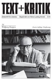 Produktbild: TEXT+KRITIK 34/Neufassung - Wolfgang Koeppen
