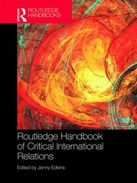 Produktbild: Routledge Handbook of Critical International Relations