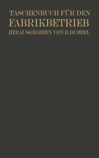Produktbild: Taschenbuch f&uuml;r den Fabrikbetrieb