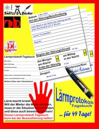 Produktbild: L&auml;rmprotokoll-Tagebuch bei L&auml;rmbel&auml;stigung und Ruhest&ouml;rung
