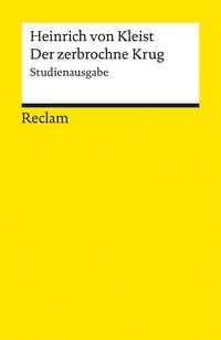 Produktbild: Der zerbrochne Krug. Studienausgabe