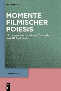 Produktbild: Momente filmischer Poiesis