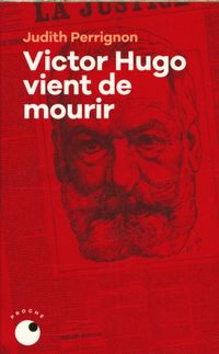 Produktbild: Victor Hugo vient de mourir