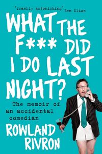 Produktbild: What the F*** Did I Do Last Night?
