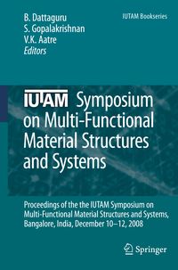 Produktbild: IUTAM Symposium on Multi-Functional Material Structures and Systems