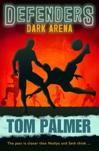 Produktbild: Palmer, T: Defenders Dark Arena