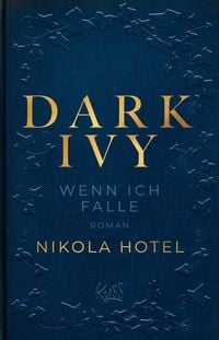 Produktbild: Dark Ivy - Wenn ich falle